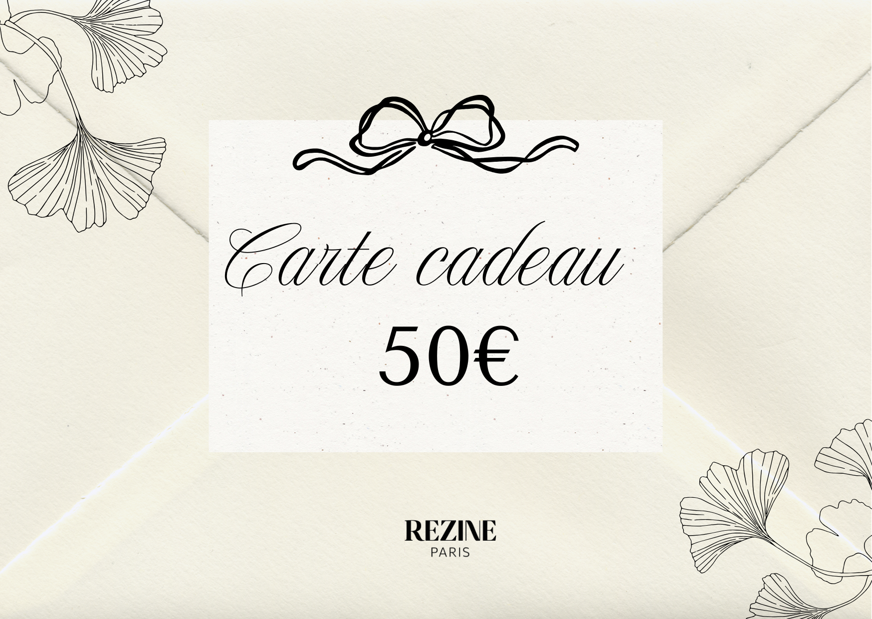 Carte cadeau 50€ - Rezine Paris