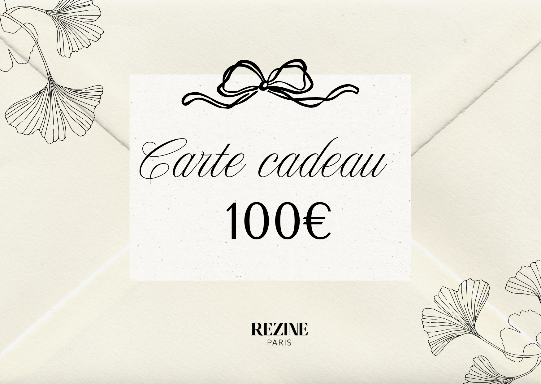 Carte cadeau 100€ - Rezine Paris